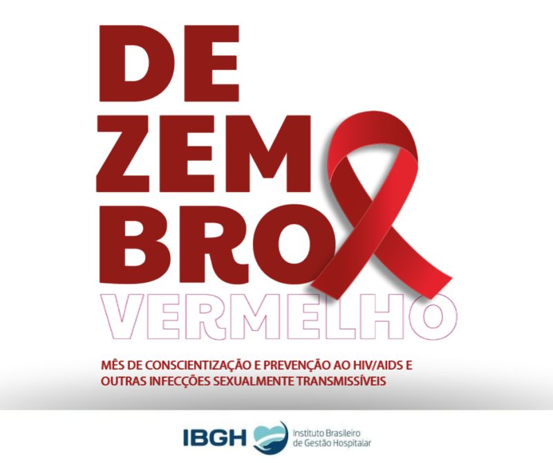 Dezembro Vermelho: mês de conscientização e prevenção ao HIV